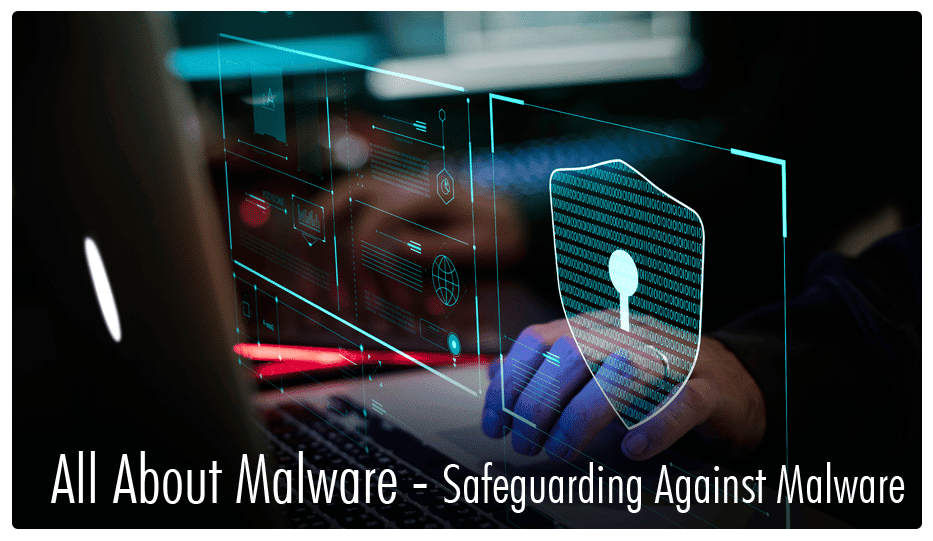 safeguarding against malware