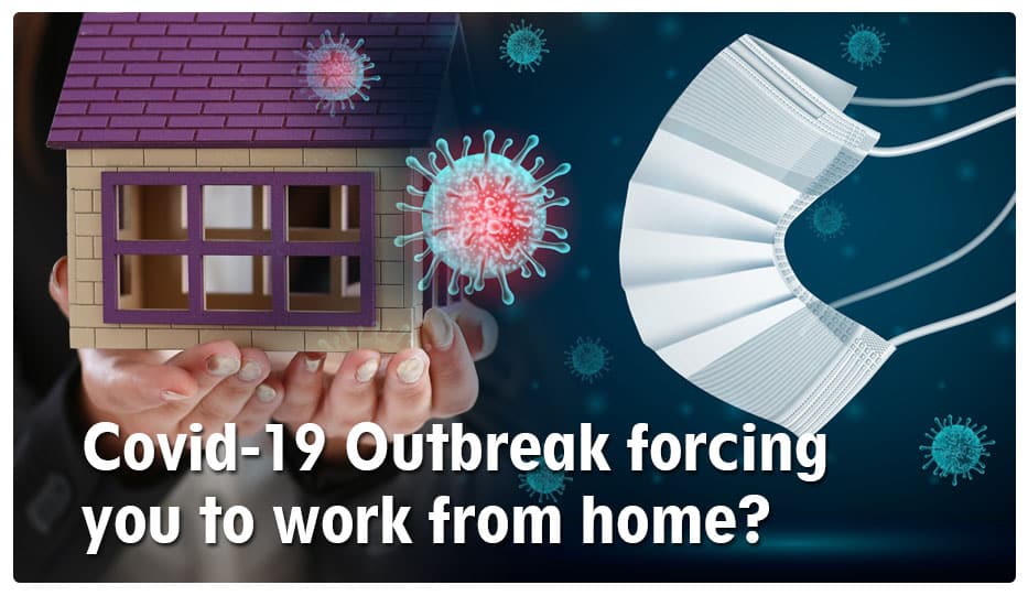 Covid-19 Forces Employees to Work From Home