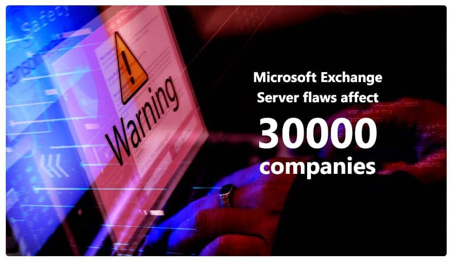 Microsoft Exchange Server Flaws Affect 30000 Companies
