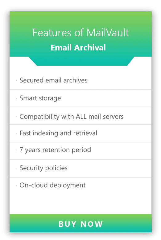 Features of MailVault Email Archival Solution
