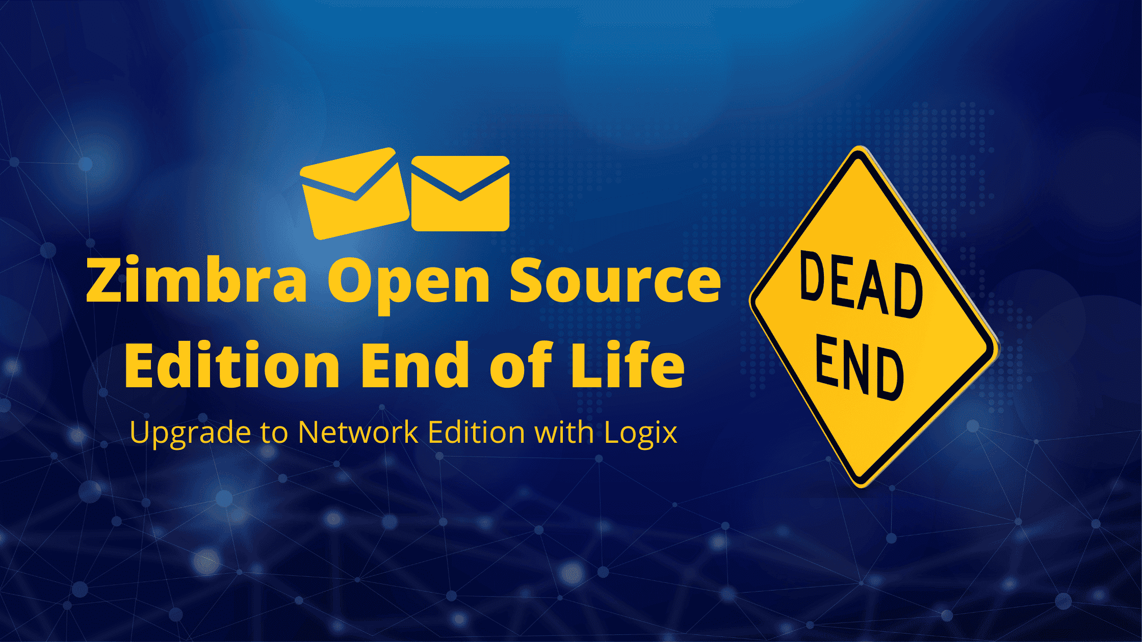 Zimbra Open Source Edition End of Life