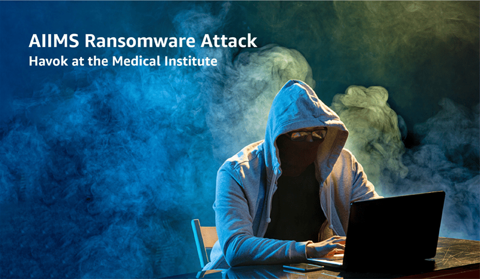 AIIMS Ransomware Attack