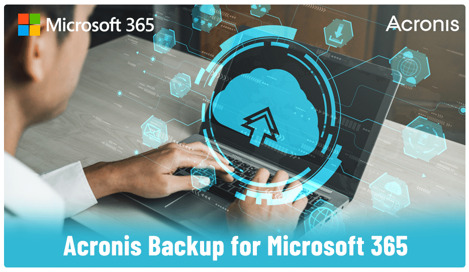 Acronis Backup for M365