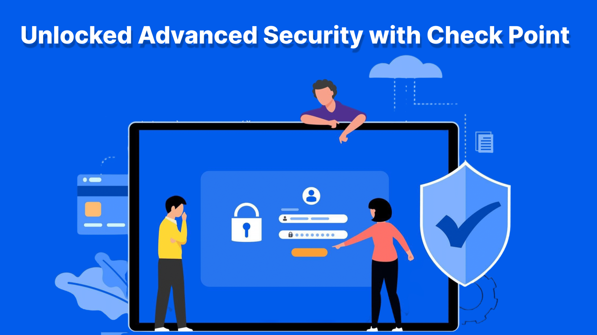 Unlocked Advanced Security with Check Point Harmony