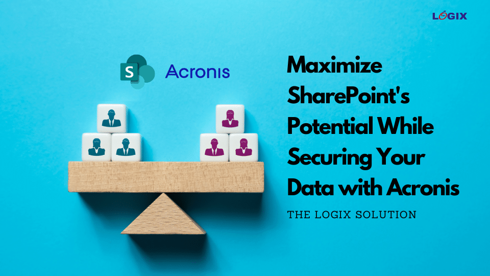 Blog508 - Microsoft SharePoint with Acronis Backup