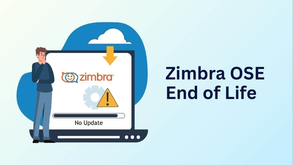 Zimbra OSE End of Life